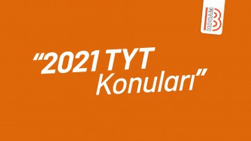 2021 TYT Konuları